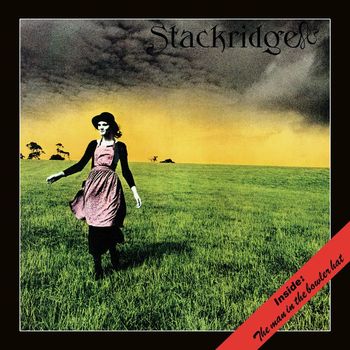 Stackridge - The Man In The Bowler Hat (2023 Remastered; Expanded Edition)