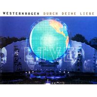 Westernhagen - Durch deine Liebe (Live)