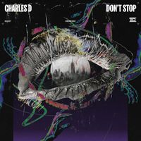 Charles D (USA) - Don't Stop (Extended Mix)