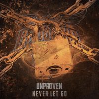 Unproven - Never Let Go (Extended Mix)