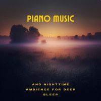 Marcia Green - Piano Music and Nighttime Ambience for Deep Sleep