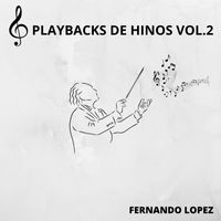 Fernando Lopez - playBacks De Hinos, Vol.2