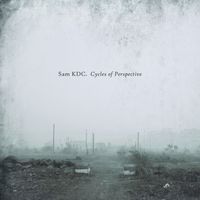 Sam KDC - Cycles of Perspective