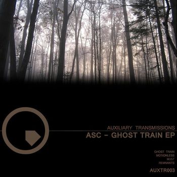 ASC - Ghost Train EP