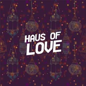 Various Artists - Haus of Love