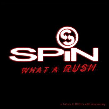 Spin - What a Rush