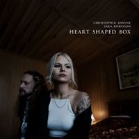 Christopher Shayne - Heart Shaped Box