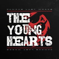 The Young Hearts - Famous Last Words