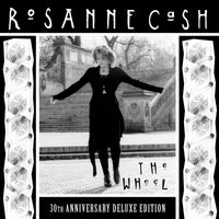 Rosanne Cash - The Wheel (2023 Remaster)
