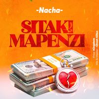 Nacha - Sitaki Mapenzi