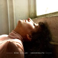 Rosi Golan - Underneath