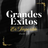 Panchito Riset - Grandes Éxitos - Es Imposible