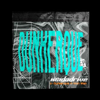 Madadrive - Dunkerque EP