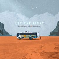 Justin Wade Tam - Let the Light