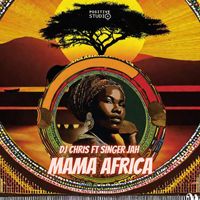 DJ Chris - Mama Africa (Lele Lele Le) [feat. Singer Jah]