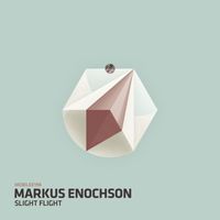 Markus Enochson - Slight Flight