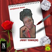 Venjance Boss - Just Time (B)
