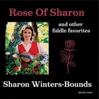 Sharon Winters-Bounds - Rose Of Sharon