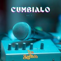 Los Santos - Cumbialo, Vol.1
