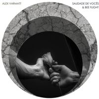 Alex Varmatt - Saudade De Vocês