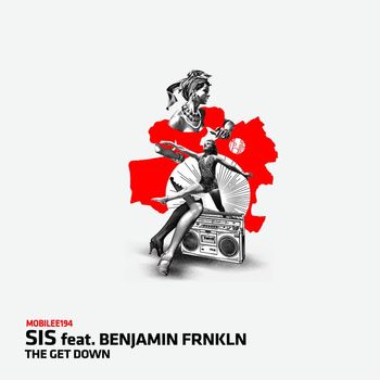 SIS - The Get Down