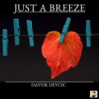 Davor Devcic - Just a Breeze