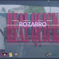 Rozarro - Real Quick