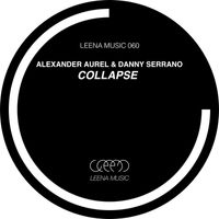 Alexander Aurel, Danny Serrano - Collapse