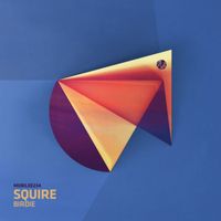 Squire - Birdie