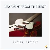 Davor Devcic - Learnin' from the Best
