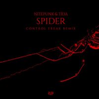 Nitepunk and Tida - Spider (feat. Tida) (Control Freak Remix)