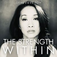 Genevieve Toh - The Strength Within