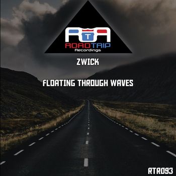 Zwick - Floating Through Waves