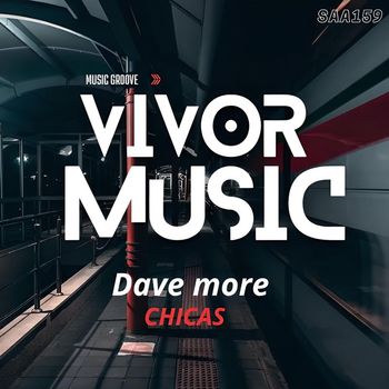 Dave More - Chicas