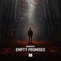 Insurgent - Empty Promises