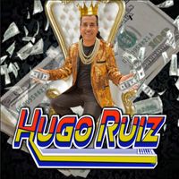 Hugo Ruiz - Papi Paga