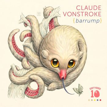 Claude VonStroke - Barrump