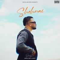 Shez - Shehnai