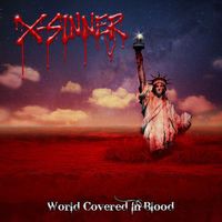 X-Sinner - World Covered in Blood