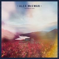 Alex McEwan - This Feeling Again