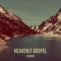 Terence - Heavenly Gospel