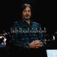 Cem Sayar - Deep House SYMPHONY