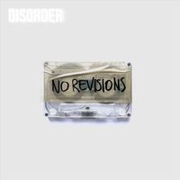 Disorder - No Revision (Explicit)