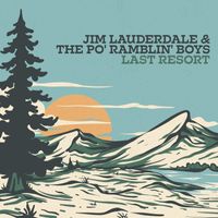 Jim Lauderdale - Last Resort