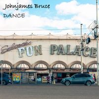 Johnjames Bruce - Dance