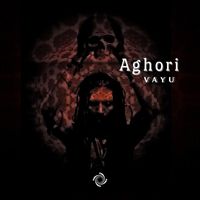 Vayu - Aghori