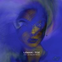 Leman - Toz (Arif Zeynalov Remix)