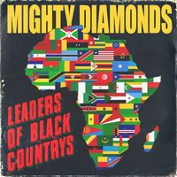 Mighty Diamonds - Leaders of Black Countrys