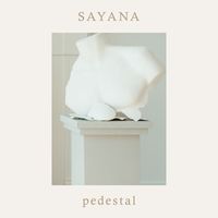 Sayana - Pedestal