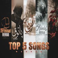 Mehrab - Top 5 Songs